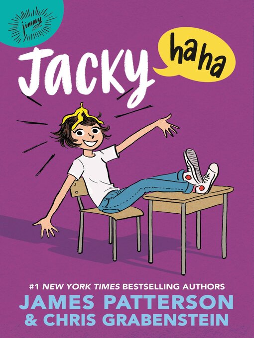Title details for Jacky Ha-Ha by James Patterson - Available